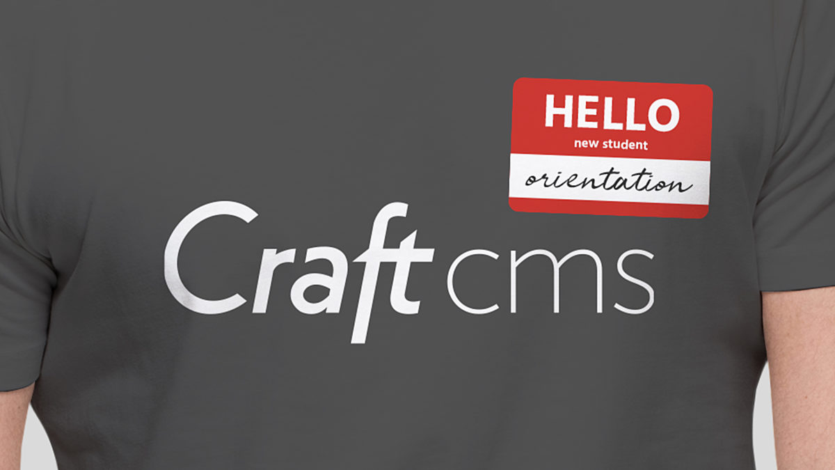 Welcome To Craft Cms Orientation Guide